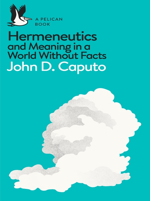 Title details for Hermeneutics by John D. Caputo - Wait list